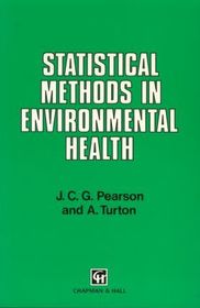 Statistical Methods in Environmental Health