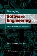 Managing Software Engineering: CASE studies and solutions