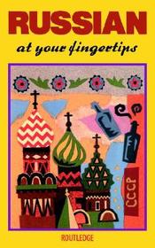 Russian at your Fingertips Russian at your Fingertips