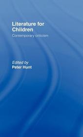 Literature For Children: Contemporary Critisism