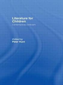 Literature For Children: Contemporary Critisism