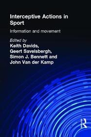 Interceptive Actions in Sport: Information and Movement