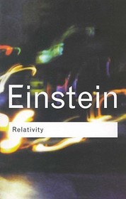 Relativity: The Special and the General Theory
