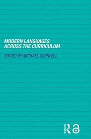 Modern Languages Across the Curriculum Modern Languages Across the Curriculum