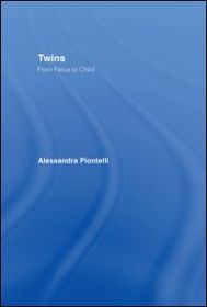 Twins - From Fetus to Child: From Fetus to Child