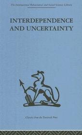 Interdependence and Uncertainty: A study of the building industry