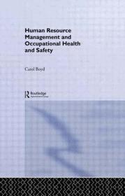 Human Resource Management and Occupational Health and Safety