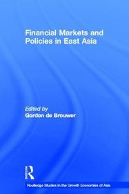 Financial Markets and Policies in East Asia