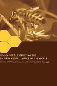 Honey Bees: Estimating the Environmental Impact of Chemicals