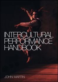 The Intercultural Performance Handbook