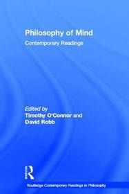 Philosophy of Mind: Contemporary Readings: Contemporary Readings