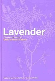 Lavender: The Genus Lavandula