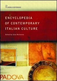 Encyclopedia of Contemporary Italian Culture