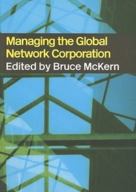 Managing the Global Network Corporation