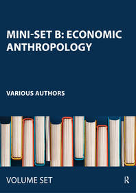 Mini-set B: Economic Anthropology