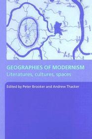 Geographies of Modernism Geographies of Modernism