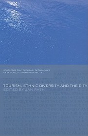 Tourism, Ethnic Diversity and the City