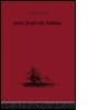 Don Juan of Persia: A Shi'ah Catholic 1560-1604