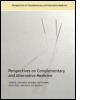 Perspectives on Complementary and Alternative Medicine