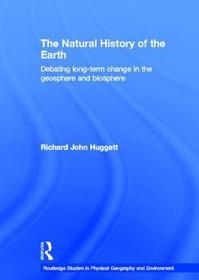 The Natural History of Earth: Debating Long-Term Change in the Geosphere and Biosphere