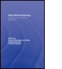 East African Running: Toward a Cross-Disciplinary Perspective