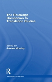 The Routledge Companion to Translation Studies