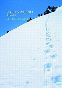 Sport & Tourism: A Reader: A Reader