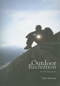 Outdoor Recreation: An Introduction