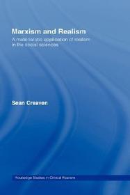Marxism and Realism: A Materialistic Application of Realism in the Social Sciences