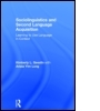 Sociolinguistics and Second Language Acquisition: Learning to Use Language in Context Sociolinguistics and Second Language Acquisition: Learning to Use Language in Context