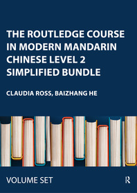 The Routledge Course in Modern Mandarin Chinese Level 2 Simplified Bundle