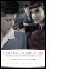 Textual Poachers: Television Fans and Participatory Culture