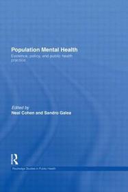 Population Mental Health: Evidence, Policy, and Public Health Practice
