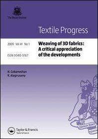 Weaving of 3D Fabrics: A Critical Appreciation of the Developments Weaving of 3D Fabrics: A Critical Appreciation of the Developments