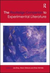 The Routledge Companion to Experimental Literature