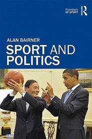 Sport and Politics Sport and Politics