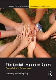 The Social Impact of Sport: Cross-Cultural Perspectives