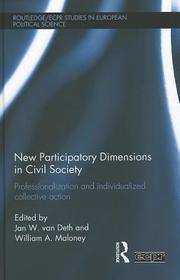 New Participatory Dimensions in Civil Society: Professionalization and Individualized Collective Action