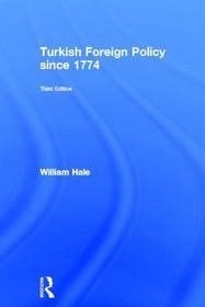 Turkish Foreign Policy since 1774 Turkish Foreign Policy since 1774