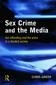Sex Crime and the Media