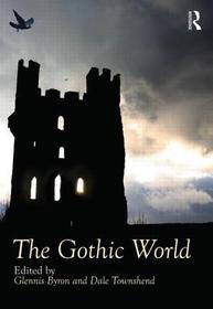 The Gothic World The Gothic World