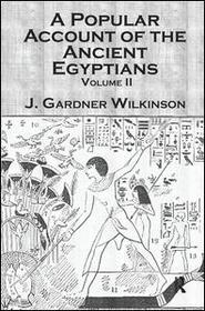 Ancient Egyptians (2 Vols)