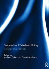 Transnational Television History: A Comparative Approach