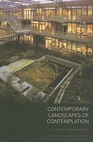 Contemporary Landscapes of Contemplation