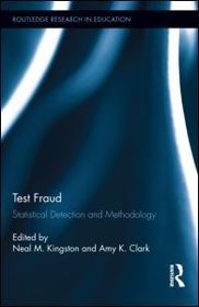 Test Fraud: Statistical Detection and Methodology Test Fraud: Statistical Detection and Methodology