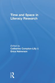 Time and Space in Literacy Research