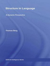 Structure in Language: A Dynamic Perspective