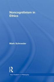 Noncognitivism in Ethics