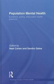 Population Mental Health: Evidence, Policy, and Public Health Practice