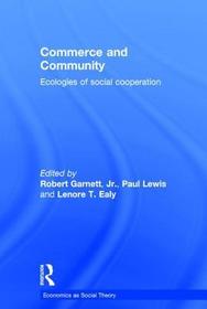 Commerce and Community: Ecologies of Social Cooperation